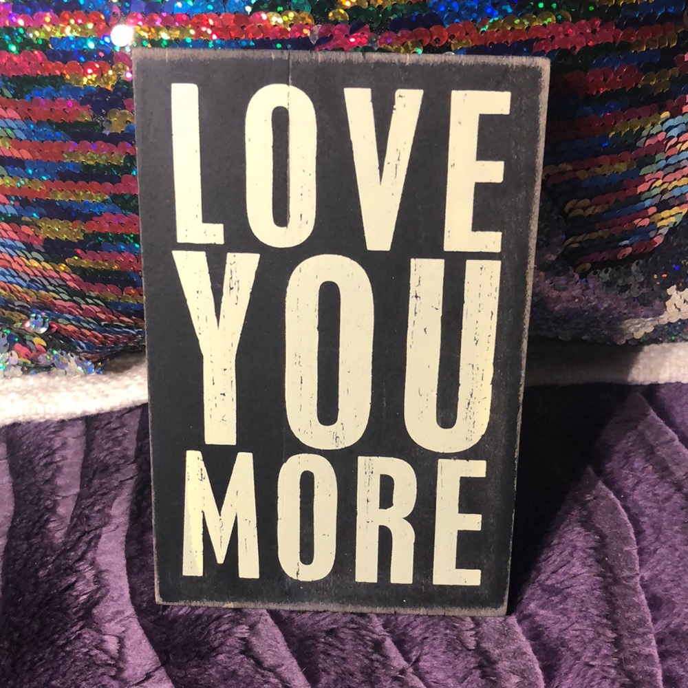 Wooden Postcard with “Love you more” on it!  Can be sent by mail to your ❤️ love